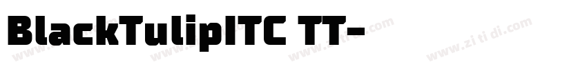 BlackTulipITC TT字体转换